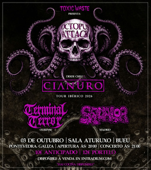 OCTOPUS ATTACK coas bandas: 

CIANURO, Chile + TERMINAL TERROR, Ourense + SQUALOR, Madrid.