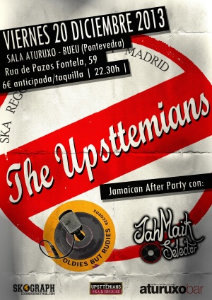 The Uppsttemians (Ska Reggae Band, Madrid).
Jamaican After Party con: Oldies But Rudies + JahMaik Selector.